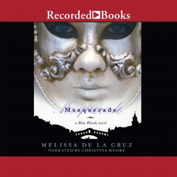 Masquerade, Melissa De La Cruz