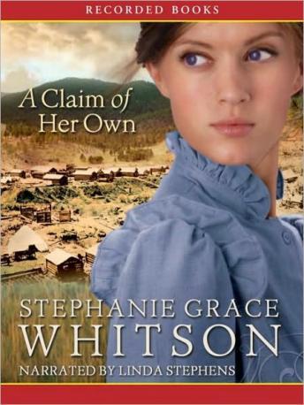 Claim of her Own, Stephanie Grace Whitson
