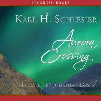 Aurora Crossing, Karl Schlesier