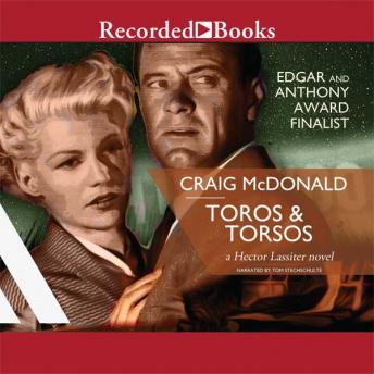 Toros and Torsos, Craig McDonald