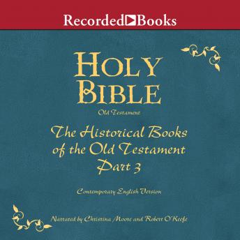 Holy Bible: Historical Books-Part 3 Volume 8