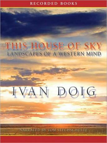 House of Sky: Landscapes of a Western Mind, Ivan Doig