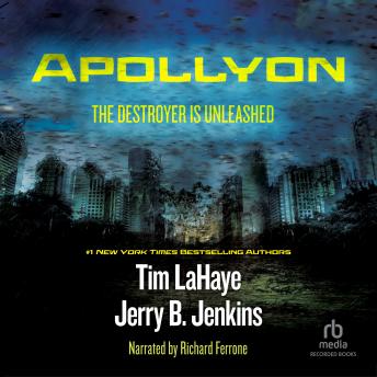 Download Apollyon: The Destroyer is Unleashed by Jerry B. Jenkins, Tim Lahaye