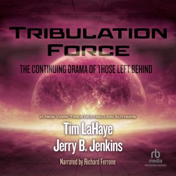 Download Tribulation Force: The Continuing Drama of Those Left Behind by Jerry B. Jenkins, Tim Lahaye