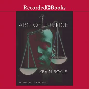 Download Arc of Justice: A Saga of Race, Civil Rights, and Murder in the Jazz Age by Kevin Boyle