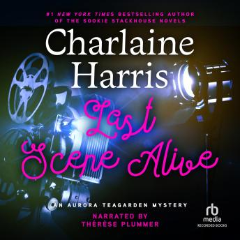 Last Scene Alive, Audio book by Charlaine Harris