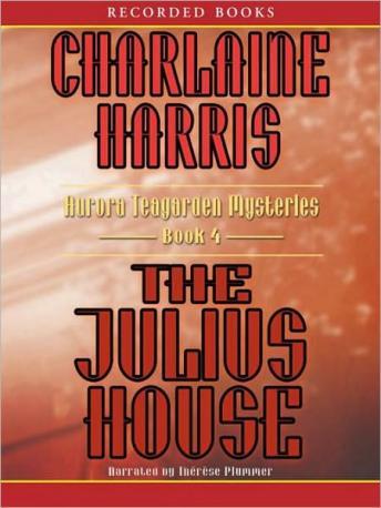 Julius House, Charlaine Harris
