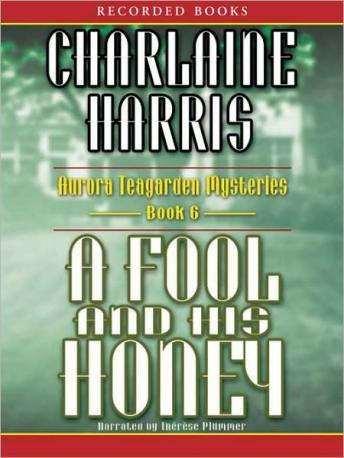 Fool and His Honey, Charlaine Harris