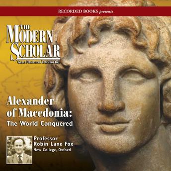 Download Alexander of Macedonia: The World Conquered by Robin Lane Fox