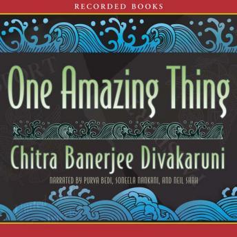 One Amazing Thing, Chitra Banerjee Divakaruni
