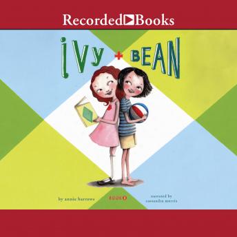 Listen Ivy and Bean By Annie Barrows Audiobook audiobook