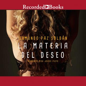 La Materia Del Deseo (Matter of Wishing)