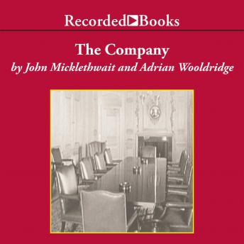 The Company: A Short History of a Revolutionary Idea
