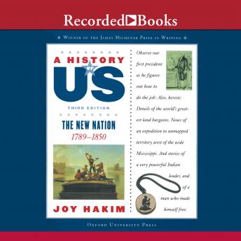 New Nation: Book 4 (1789-1850), Joy Hakim