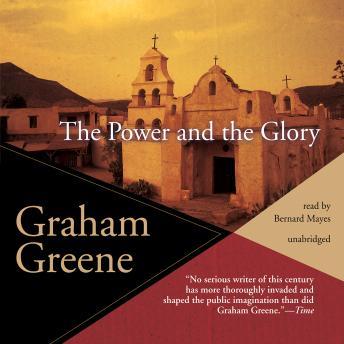 Power and the Glory, Graham Greene