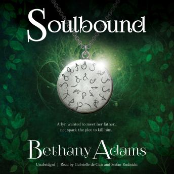 Soulbound, Audio book by Bethany Adams