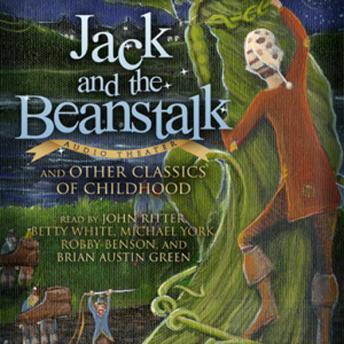 Download Jack and the Beanstalk and Other Classics of Childhood by Various Authors