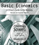 Basic Economics: A Citizen's Guide to the Economy, Thomas Sowell