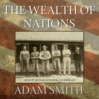 Wealth of Nations, Audio book by Adam Smith