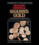 Sharpe's Gold: Richard Sharpe and the Destruction of Almeida, August 1810, Bernard Cornwell