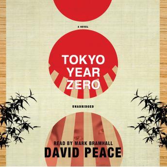 Tokyo Year Zero, David Peace