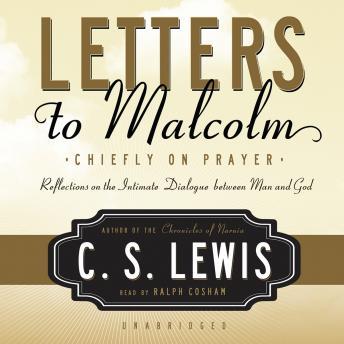 Letters to Malcolm: Chiefly on Prayer sample.