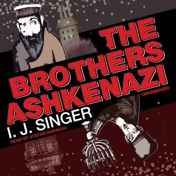 Brothers Ashkenazi, I. J. Singer