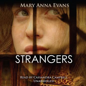 Strangers: A Faye Longchamp Mystery, Mary Anna Evans