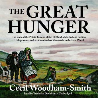 Great Hunger: Ireland 1845-1849, Cecil Woodham-Smith