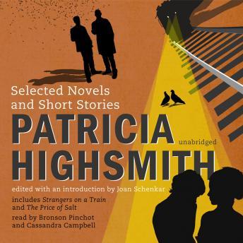 Patricia Highsmith: Selected Novels and Short Stories, Patricia Highsmith