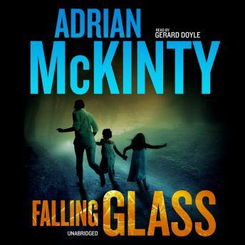 Falling Glass, Adrian McKinty