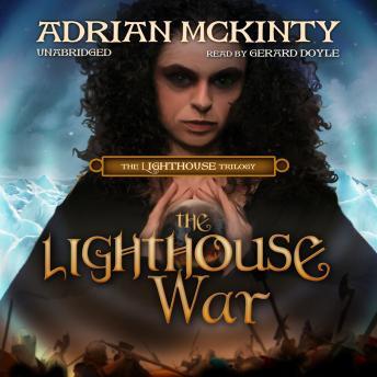 Lighthouse War: The Lighthouse Trilogy, Book 2, Adrian McKinty