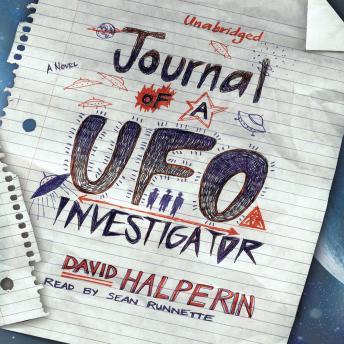 Journal of a UFO Investigator: A Novel, David Halperin