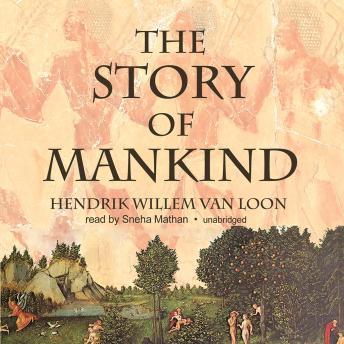 Story of Mankind, Hendrik Willem Van Loon