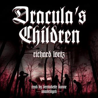 Dracula's Children, Richard Lortz