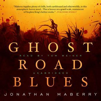 Ghost Road Blues, Jonathan Maberry