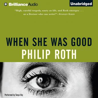 When She Was Good by Philip Roth audiobooks free IOS | fiction and literature