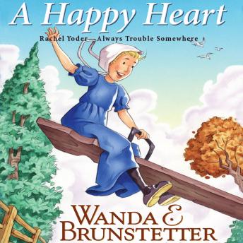 Happy Heart, Audio book by Wanda E. Brunstetter