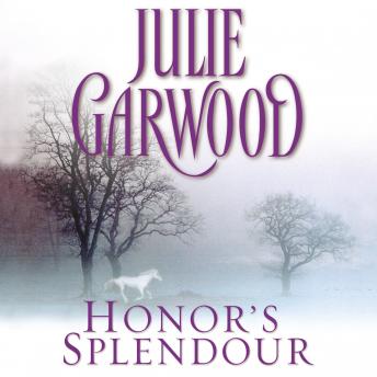 Download Honor's Splendour by Julie Garwood