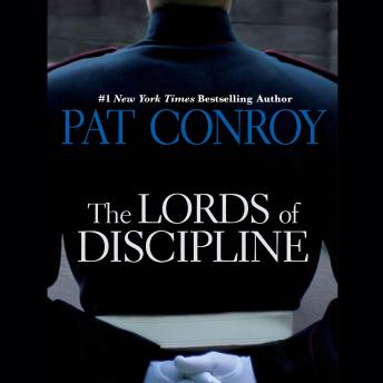 Lords of Discipline, Pat Conroy