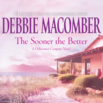 Download Sooner the Better by Debbie Macomber