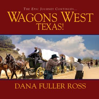 Wagons West Texas!