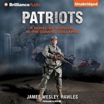 Patriots, James Wesley Rawles