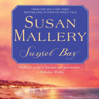 Sunset Bay, Audio book by Susan Mallery