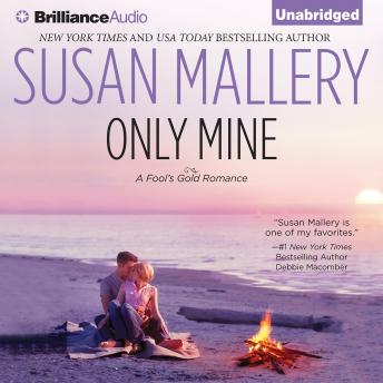 Only Mine, Audio book by Susan Mallery