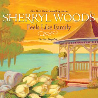 Feels Like Family, Sherryl Woods