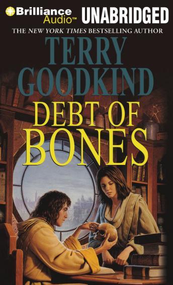 Debt of Bones, Audio book by Terry Goodkind