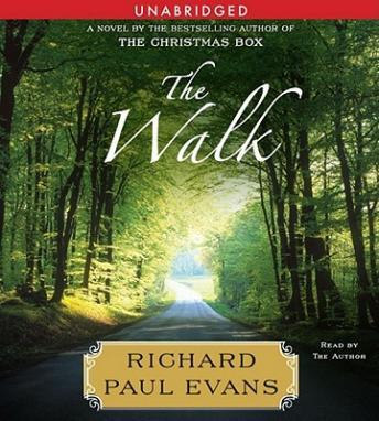 Walk: A Novel, Audio book by Richard Paul Evans