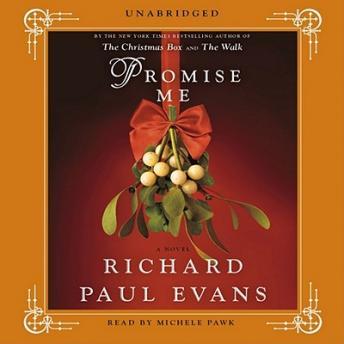 Promise Me, Richard Paul Evans