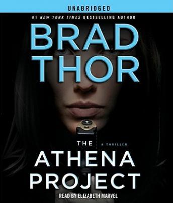 Athena Project: A Thriller, Brad Thor